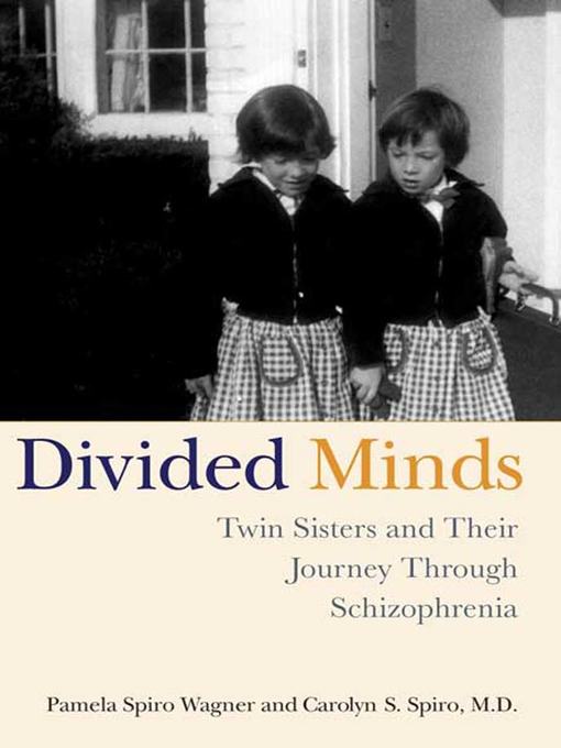 Title details for Divided Minds by Pamela Spiro Wagner - Wait list